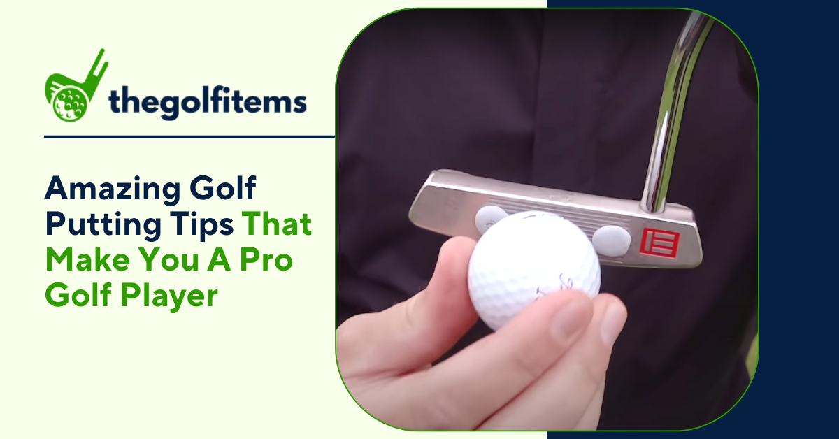 Best Golf Putting Tips That Leads To Successful Hole